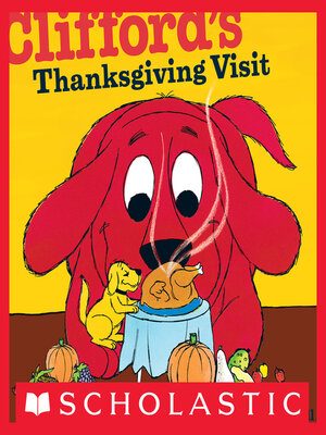 cover image of Clifford's Thanksgiving Visit